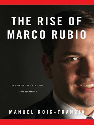 cover image of The Rise of Marco Rubio